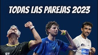 TODAS LAS PAREJAS CONFIRMADAS PARA 2023 QUE VEREMOS EN WPT Y PREMIER PADEL [upl. by Ethelbert]