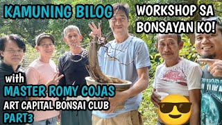 P3KAMUNING BILOG WORKSHOP WITH MASTER ROMY COJAS OF ART CAPITAL BONSAI CLUBANGONO RIZAL [upl. by Vlada]