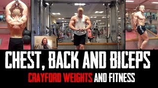 Crayford Weights and Fitness  Chest Back amp Biceps  BodyBuilding Training E7 [upl. by Bratton640]