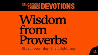 Audacious Devotions  Thursday 19th September 2024 [upl. by Disini]