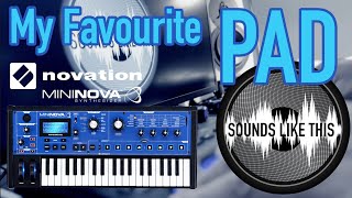 The BEST Novation MiniNova PAD Preset Sounds Like This [upl. by Gemmell]