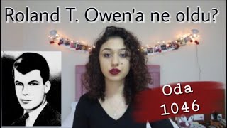 1046 Numaralı Odada Ne Oldu Roland T Owenin Esrarengiz Ölümü  KARANLIK DOSYALAR  Sezgi Aksu [upl. by Aisylla559]