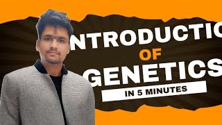 full introduction of genetics  about genetics introduction class [upl. by Harriett384]