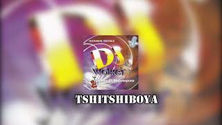 DJ WALKER TSHITSHIBOYA [upl. by Clari]