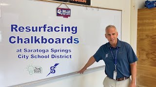 Converting Chalkboards to Whiteboards  Saratoga Springs City School District  Testimonial  Review [upl. by Shelley]