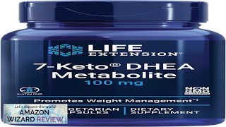 Life Extension 7Keto DHEA Metabolite – Crank Up Your FatBurning Furnace – Review [upl. by Aniratak]