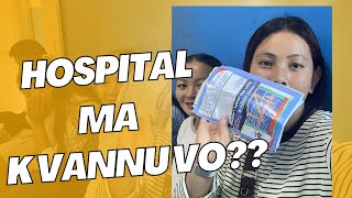 Hospital ma k vannu vo tanani ko nwaran khana ni pugiyoriyalamavlogs [upl. by Orgel848]