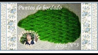 Puntos de bordado ♥ Corta y larga ♥ Hoja N°3 ♥  ♥ short and long ♥ [upl. by Bogart]