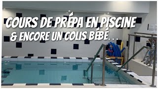 Cours de préparation à la piscine encore un colis bébé  VLOGMAS 12 [upl. by Aiel]