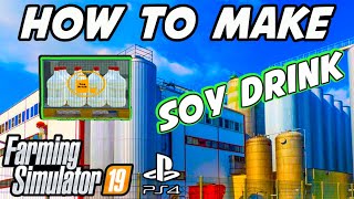 How To Make Soy Drink On Console  Ravensberg  Farming Simulator 19 [upl. by Deron]