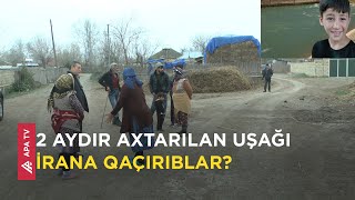 İmişlidə itən uşağın axtarışında “Zəng edib kamera görüntülərini istəyiblər”  APA TV [upl. by Zitella586]