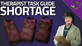 Shortage  Therapist Task Guide  Escape From Tarkov [upl. by Ynotna]