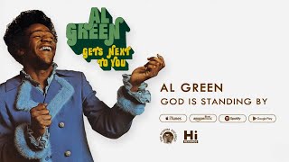 Al Green  God Is Standing By Official Audio [upl. by Ahsinyar]