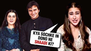 Sara Ali Khan SHOCKING STATEMENT On Saif Ali Khan And Amrita Singh Marriage [upl. by Ramyaj551]