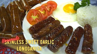 HOMEMADE SKINLESS SWEET GARLIC LONGGANISA [upl. by Brace]