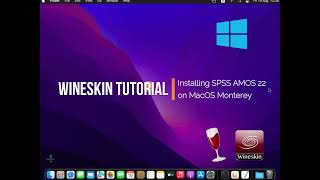 How to Install IBM SPSS AMOS 22 on MacOS Monterey using Wineskin Wine [upl. by Horatius]