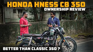 Honda Hness CB 350 Better Than Royal Enfield   PPF Bike  Ownership Review [upl. by Efioa966]