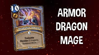 Drakefire Amulet Dragon Mage  a Lot of Armor  Hearthstone Onyxias Lair Deck [upl. by Ailee786]