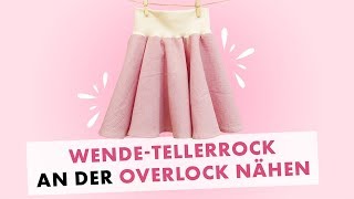 Tellerrock zum Wenden an der Overlock nähen  gratis Schnittmuster [upl. by Halak]