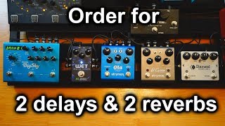 How To Order 2 Delays  2 Reverbs on your Pedalboard for Ambient Guitar Pedalboard Tips 34 [upl. by Nyar]