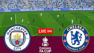 LIVE Manchester City vs Chelsea FA Cup 202324 Full match  Video game simulation [upl. by Adore]