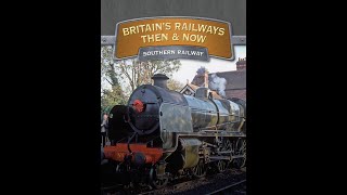 Britains Railways Then amp Now  Southern 1996 50fps [upl. by Buzz293]