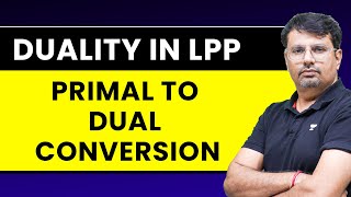 Duality in Linear Programming  Primal to Dual Conversion  LPP [upl. by Joleen]