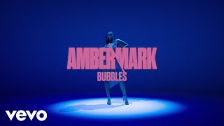 Amber Mark  Bubbles Visualiser [upl. by Pero148]