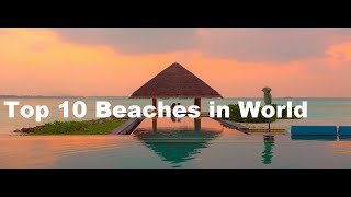 Top 10 Beaches in the World You MUST Visit in 2024 [upl. by Magan973]