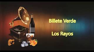 LETRA  Billete Verde  Los Rayos [upl. by Tayler]