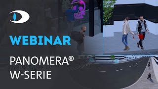 Im 30 Min Webinar Die Panomera W Serie [upl. by Cordova]