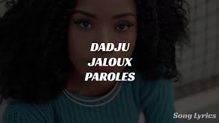 DadjuJaloux Lyrics Oussama FD [upl. by Lakim254]