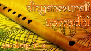 Samadhi  Peaceful Flute Instrumental Music for Meditation amp Relaxation  Raag Yaman  Full Song [upl. by Gagnon579]