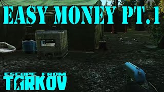 Unlock New Trader REF  Easy Money Pt1 Quest Guide  Escape from Tarkov EFT [upl. by Neenaej]