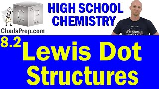 82 Lewis Dot Structures  High School Chemistry [upl. by Coffee]