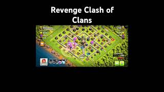 Now Its Time for Revenge Clash of Clans shorts [upl. by Corissa]