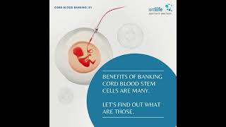 Cord Blood Banking 101  Why Save Cord Blood [upl. by Amej]