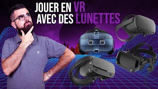 Les casques VR Réalité Virtuelle avec des lunettes de vue Accessoires indispensables [upl. by Ailel]