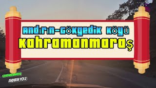 Driving to KahramanmaraşAndırınGökgedik Köyü4K [upl. by Anirazc]