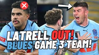 Latrell Mitchell OUT Can The NSW Blues ACTUALLY Win Game 3 [upl. by Riki712]