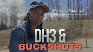 DH3 amp Buckshots [upl. by Mixie170]