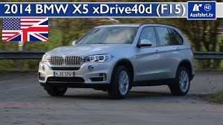 2014 BMW X5 xDrive40d  Test Test Drive and InDepth Car Review English [upl. by Aicat918]