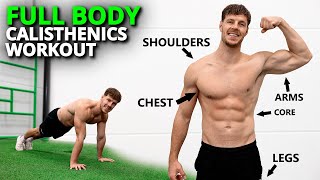 The Perfect FULL BODY Calisthenics Workout for Beginners amp Advanced [upl. by Ibrek925]