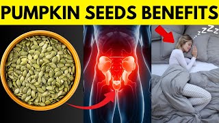 HEALTH BENEFITS OF PUMPKIN SEEDS  Eat Pumpkin Seeds Daily [upl. by Demp]