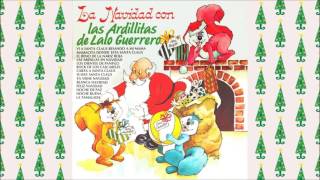 Las Ardillitas De Lalo Guerrero  Feliz Navidad Audio [upl. by Sivatnod]