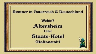 Altersheim oder Haftanstalt [upl. by Hpeosj]