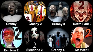 Granny 4 Granny Granny 3 Granny 2 Sponge Death park 2 Evil Nun 2 Slendrina 2 Mr Meat 2 [upl. by Alletsyrc]