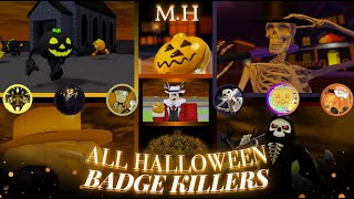 All Halloween Badge Killers  Midnight Horrors [upl. by Siraj842]