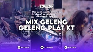 DJ GELENG GELENG PLAT KT MIX X DJ JATAH MANTAN BREAKBEAT KING PLAT KH [upl. by Anastice426]