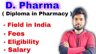 D Pharma Diploma in Pharmacy Course Details in Hindi Salary Govt Jobs Private Jobs By Monu sir [upl. by Marianna]